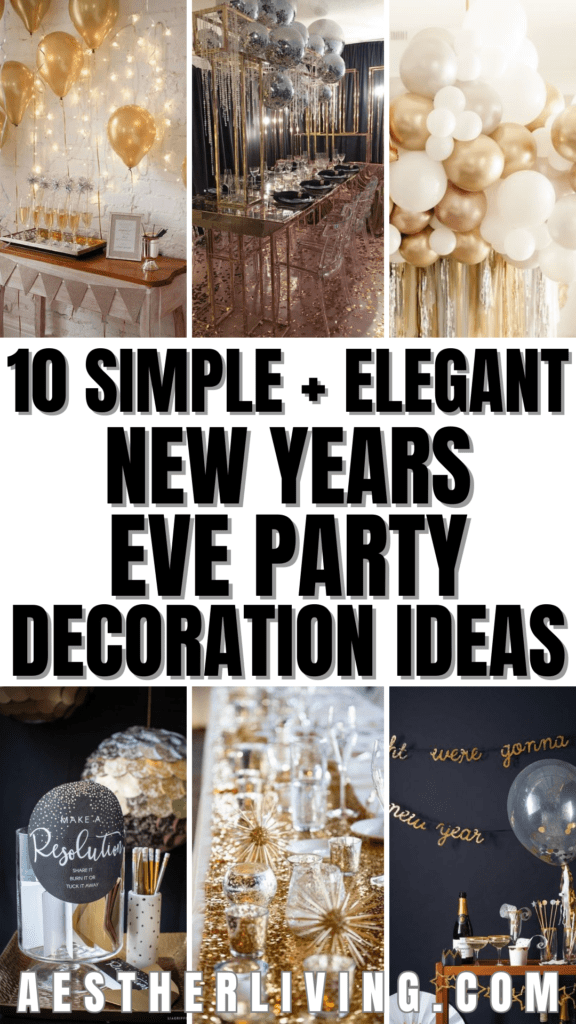 10 Simple and Elegant Ways To Decorate for a New Years Eve Party ...