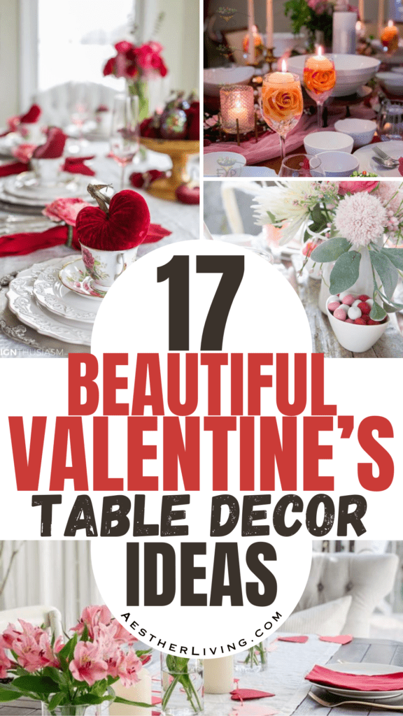 17 beautiful valentines table decor ideas