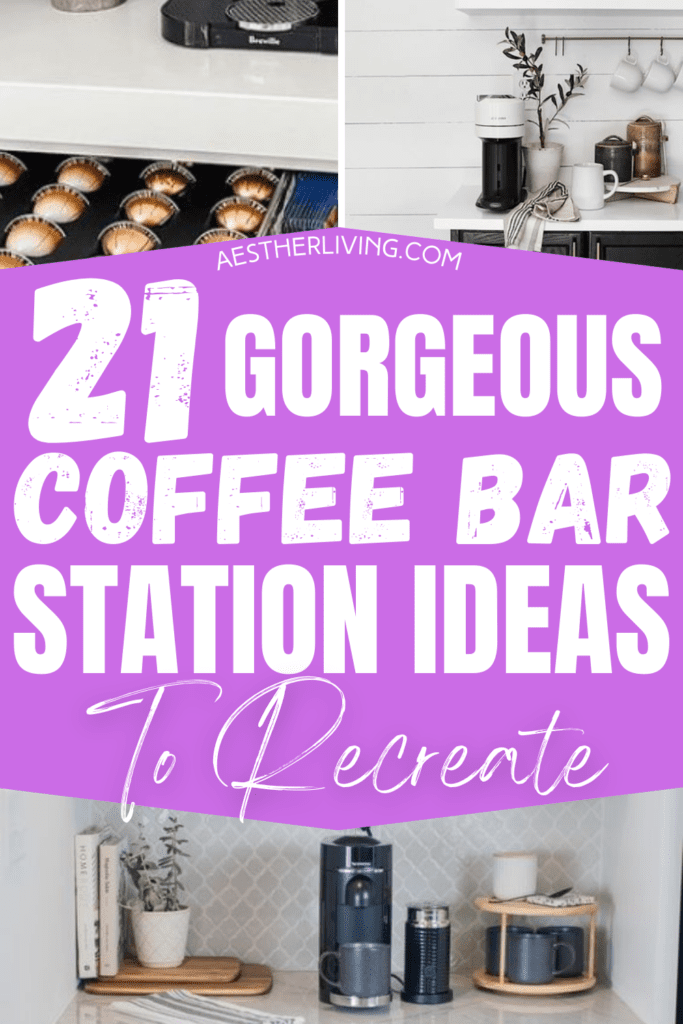 21 Gorgeous Coffee Bar Station Ideas (that will inspire) - Aesther Living