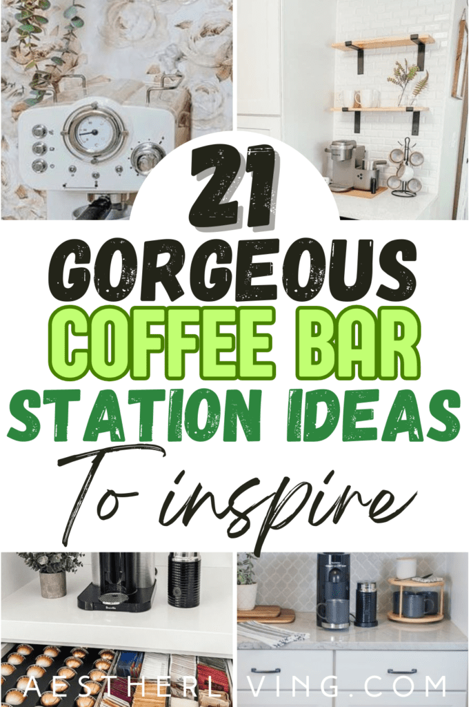 21 Gorgeous Coffee Bar Station Ideas (that will inspire) - Aesther Living