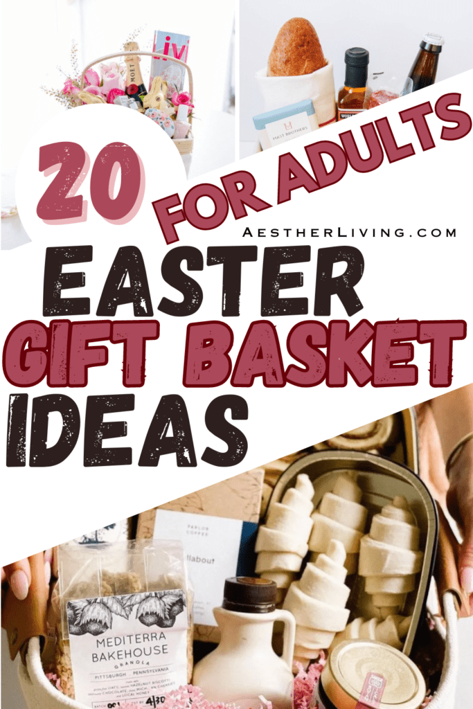 easter gift basket ideas for adults
