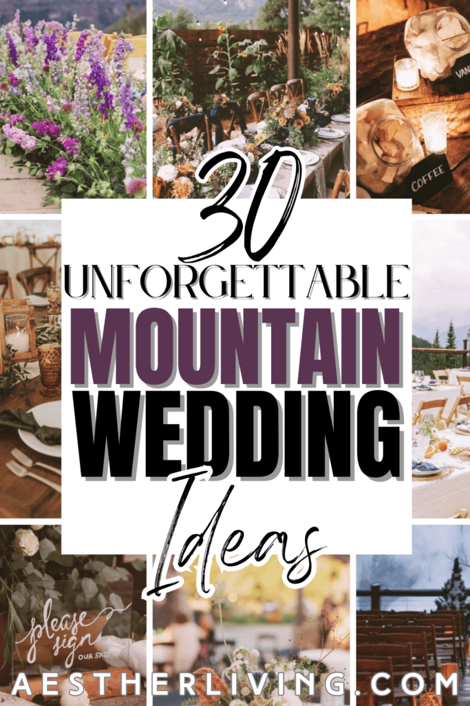 mountain wedding ideas