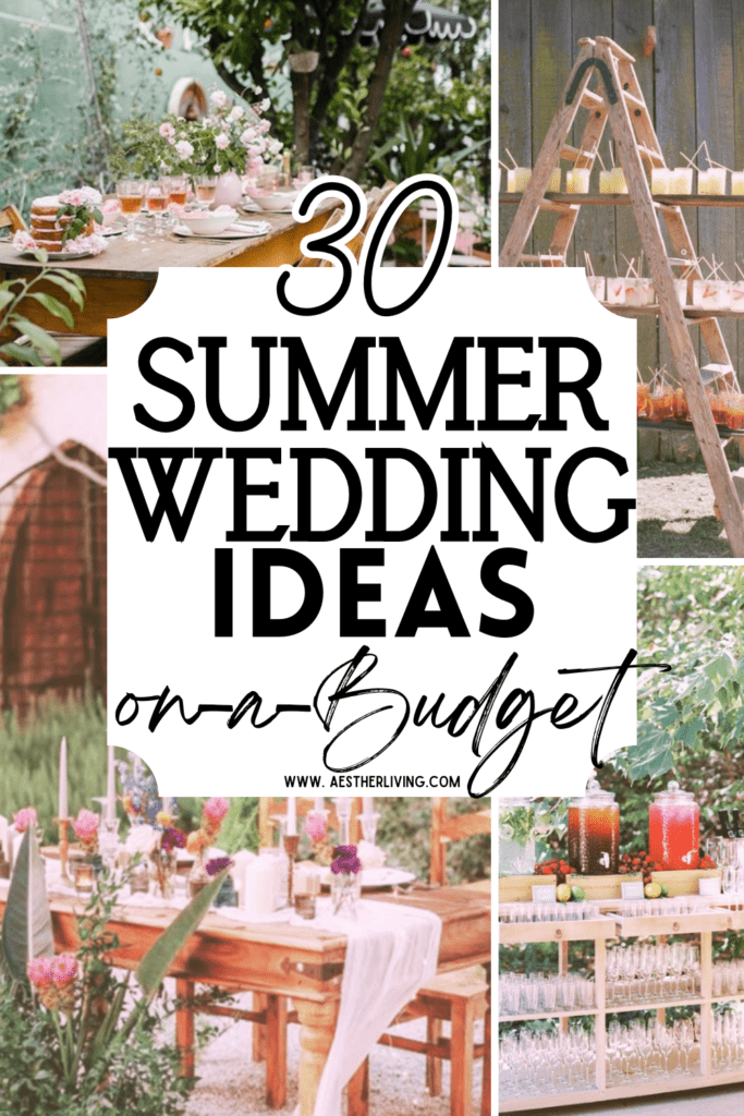 30 unique summer wedding ideas on a budget