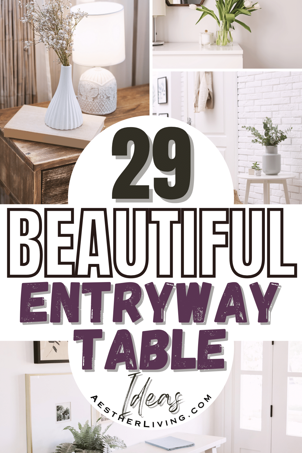 29 Beautiful Entryway Table Ideas for your Home - Aesther Living