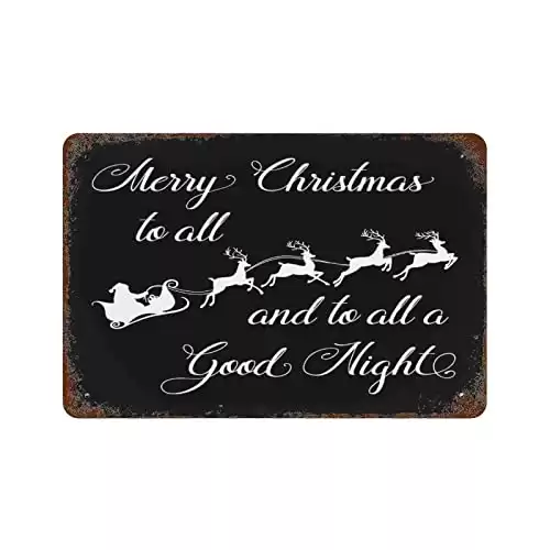 Christmas Quote Merry Christmas to All and to All A Good Night Aluminum Sign Personalized Quote Plaque Tin Sign Retro Metal Signs for Home Bar Wall Art Decor 8"x12"